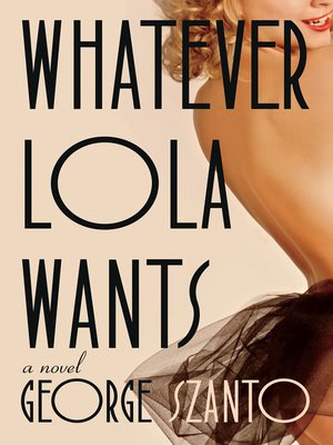 cover image of Whatever Lola Wants